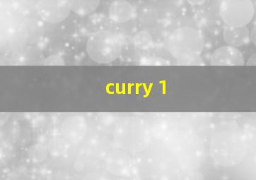 curry 1